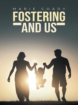cover image of Fostering and Us